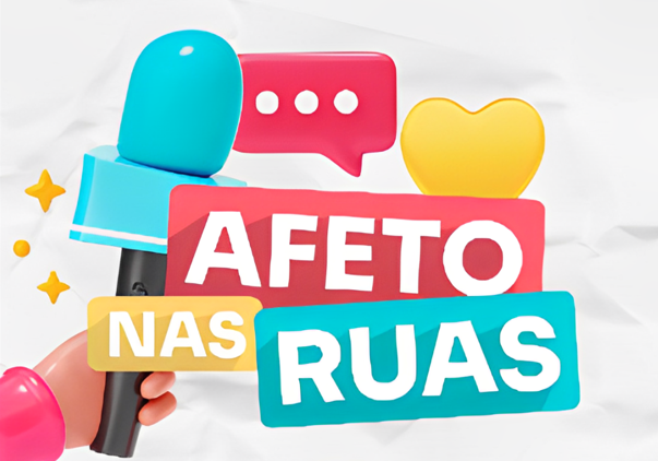 Afeto nas Ruas